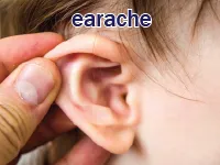 Definition & pronunciation of <strong>earache</strong>