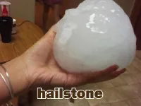Definition & pronunciation of <strong>hailstone</strong>