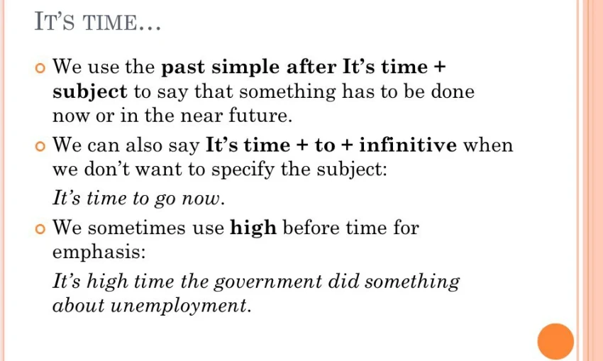 rather Kommentare und Gefühle mit It's time, It's high time, ?